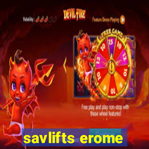 savlifts erome